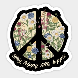 Stay Trippy Little Hippie Sticker